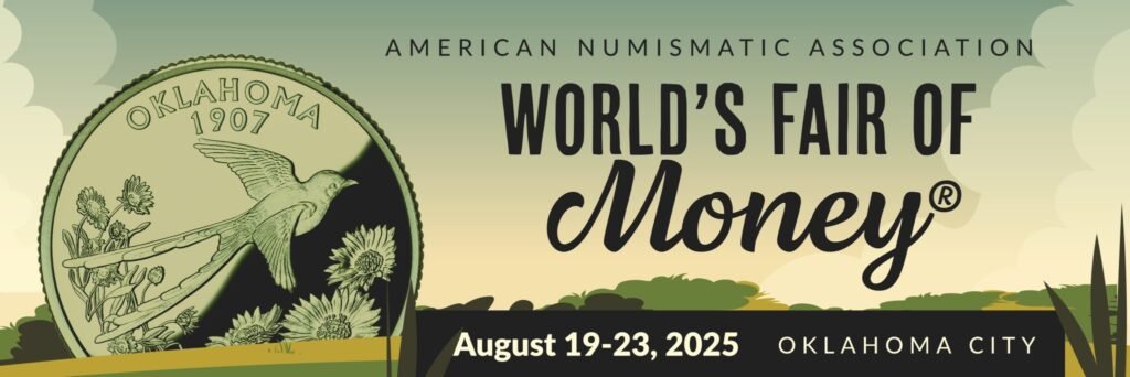 American Numismatic Association Annual World Fir of Money